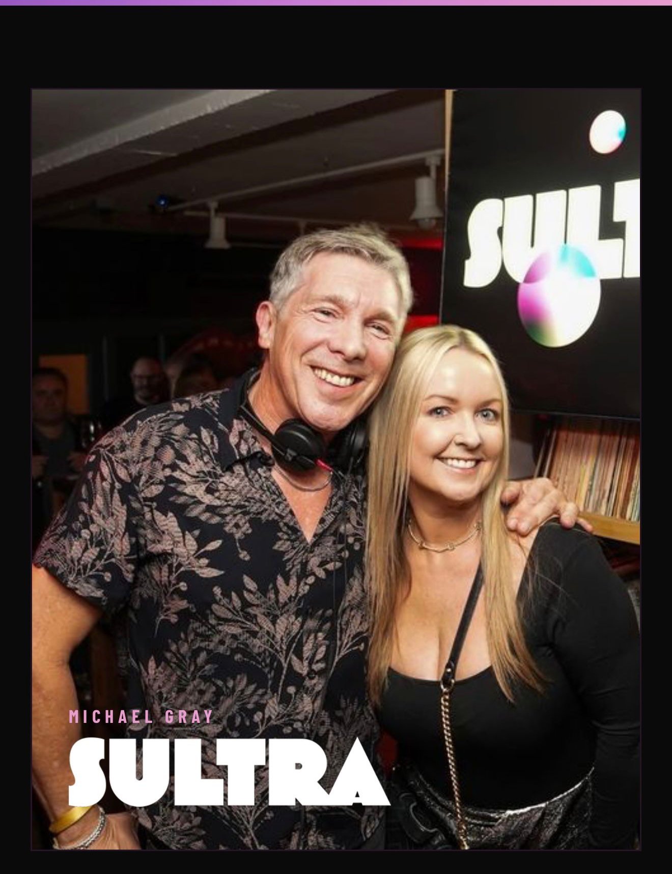 Michael Gray and Mel at Sultra